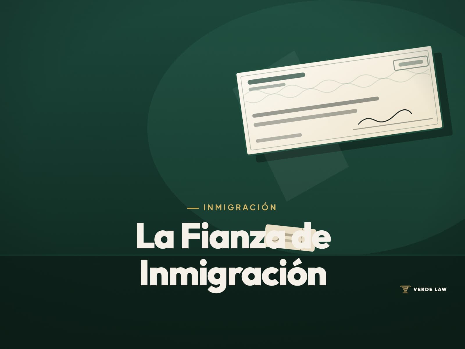 Fianza de Inmigración: Cuánto Cuesta, Quién la Fija y Cómo se Paga