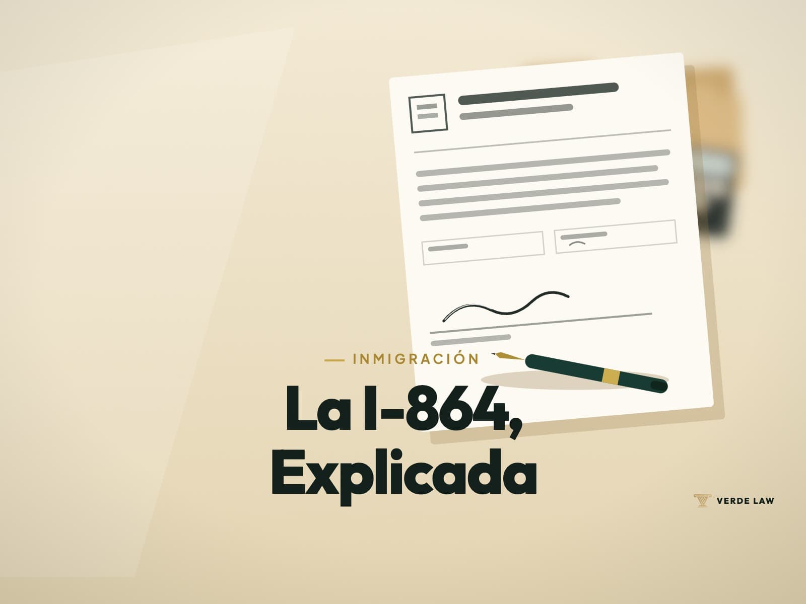  La Declaración de Sostenimiento (I-864): Requisitos de Ingresos y Copatrocinadores